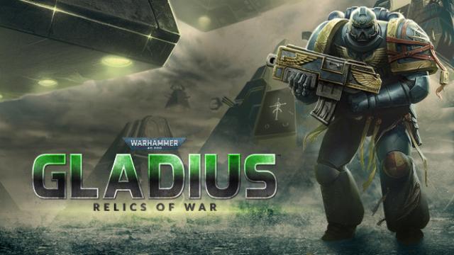 Warhammer 40,000: Gladius – Relics of War cover
